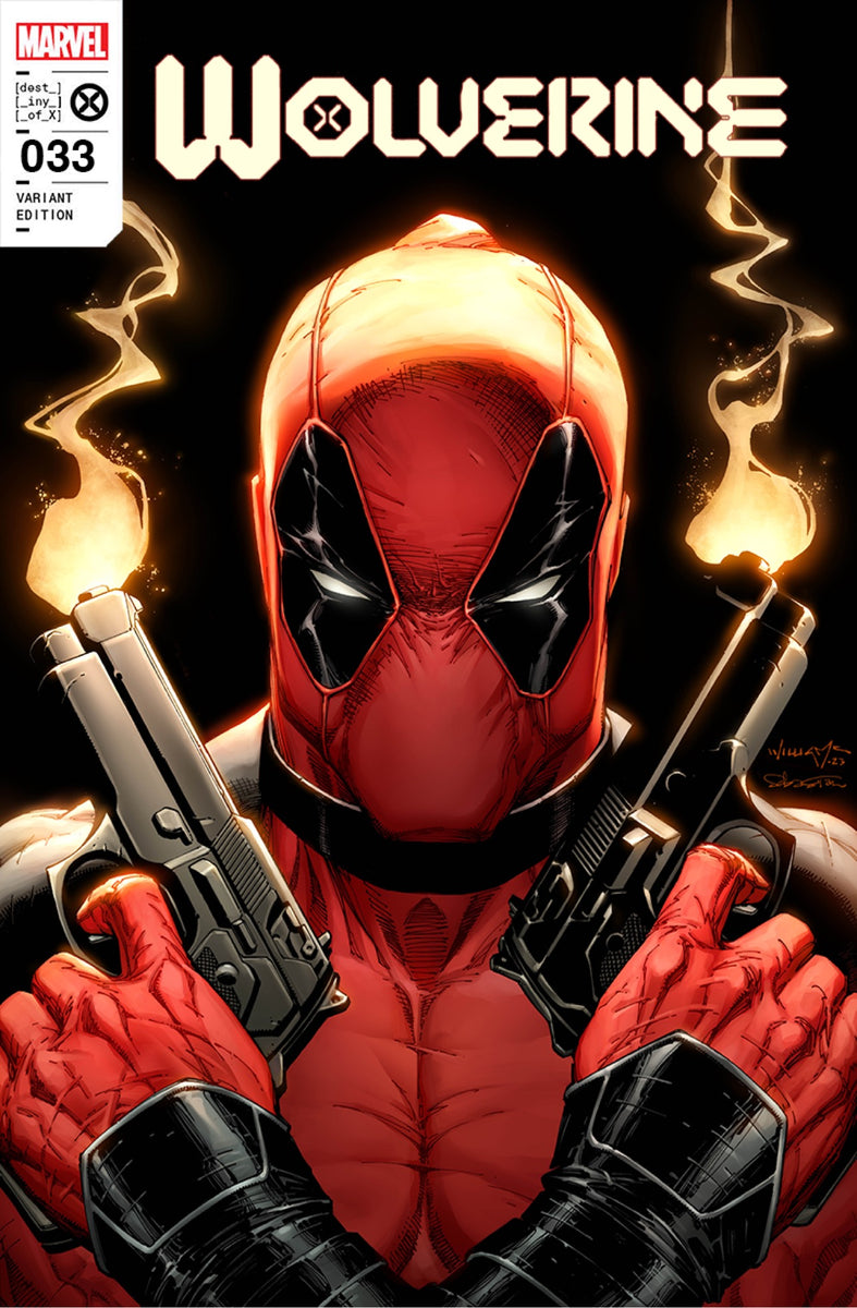 WOLVERINE #33 SCOTT WILLIAMS DEADPOOL Trade Dress & Virgin Variant