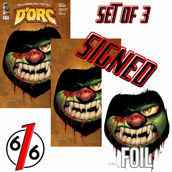 SIGNED - DORC #6 TYLER KIRKHAM 616 COMICS Trade Dress & Virgin & FOIL Variant ABC Set LTD 500 COA