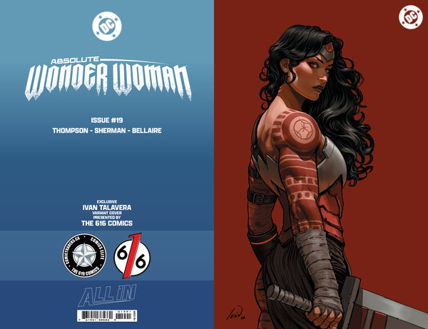 ABSOLUTE WONDER WOMAN #19 IVAN TALAVERA 616 COMICS Variant ABCD Set LTD 1000