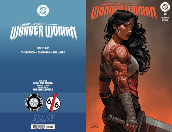 ABSOLUTE WONDER WOMAN #19 IVAN TALAVERA 616 COMICS Variant ABCD Set LTD 1000