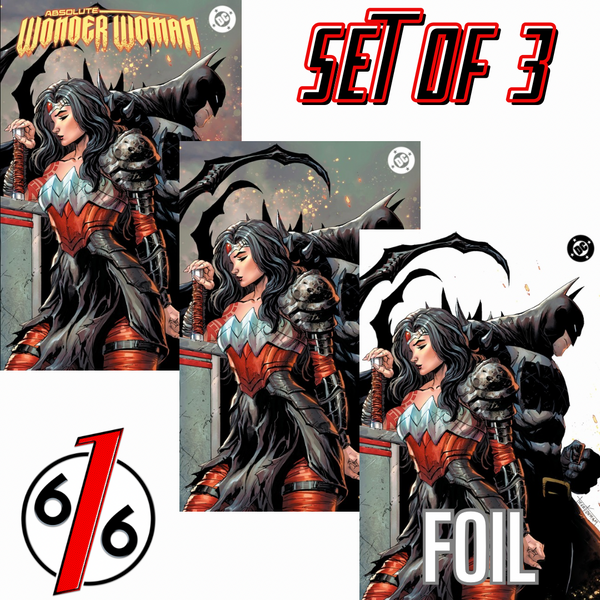 ABSOLUTE WONDER WOMAN #15 TYLER KIRKHAM 616 COMICS Trade Dress & Virgin & FOIL Variant ABC Set LTD 1000