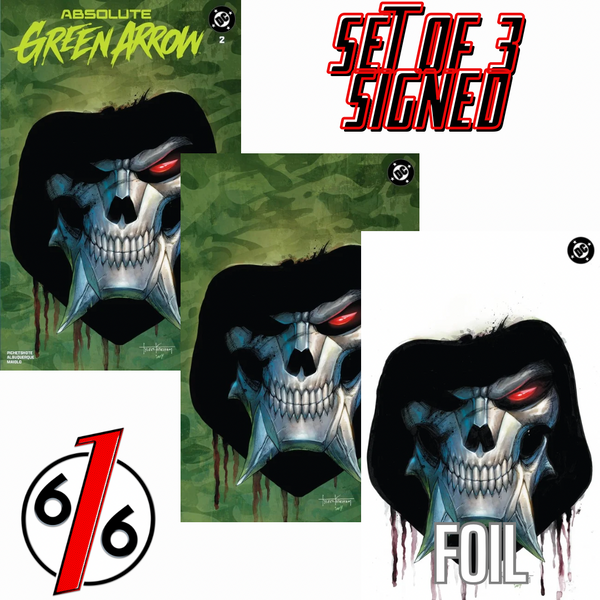 SIGNED - ABSOLUTE GREEN ARROW #2 TYLER KIRKHAM 616 COMICS Trade Dress & Virgin & FOIL Variant ABC Set LTD 1000 COA