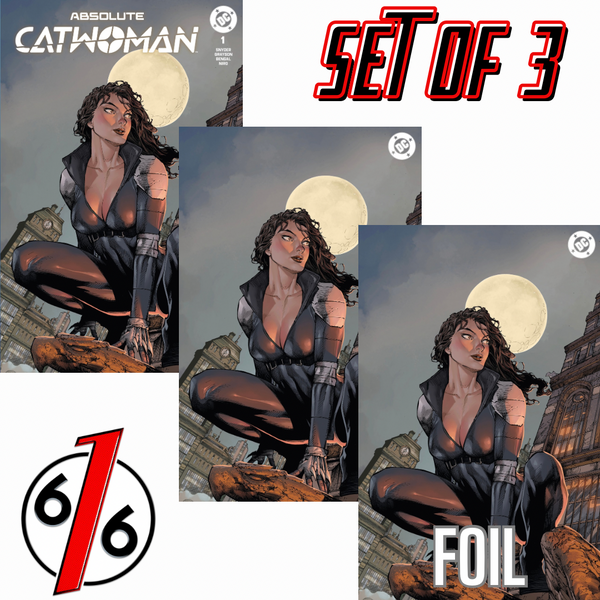 ABSOLUTE CATWOMAN #1 ED BENES 616 COMICS Trade Dress & Virgin & FOIL Variant ABC Set LTD 1000