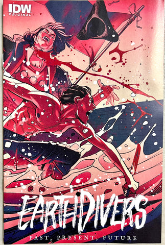 EARTHDIVERS PAST PRESENT FUTURE #1 IDW ASHCAN Davide Gianfelice