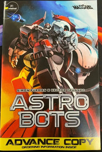 ASTRO BOTS #1 ADVANCE COPY WhatNot Publishing Massive