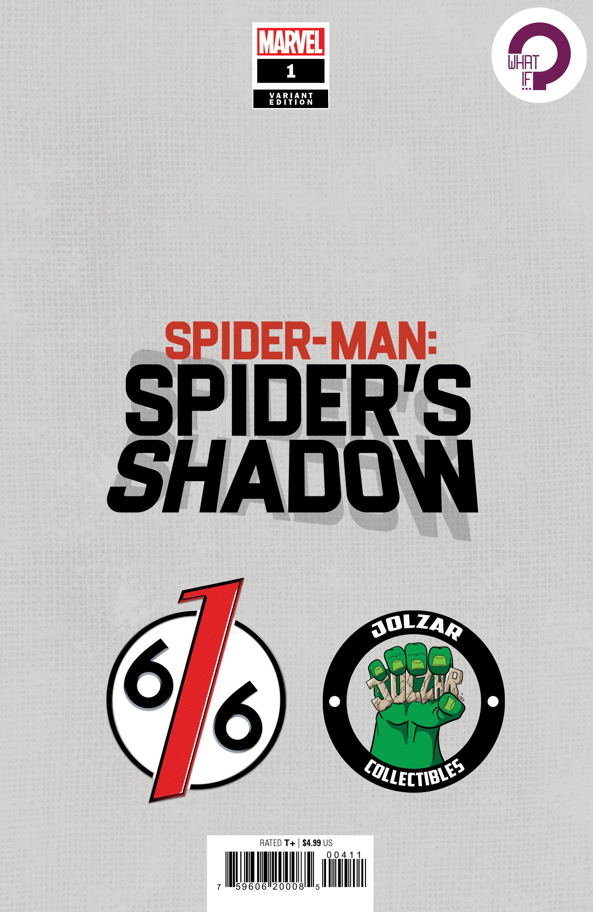 SPIDER-MAN SPIDER'S SHADOW #1 HOTZ 616 Exclusive Trade Dress