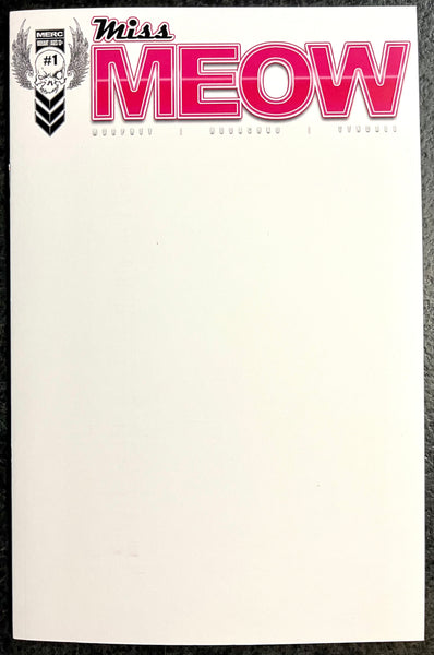MISS MEOW #1 616 Comics Exclusive White Blank Sketch Variant