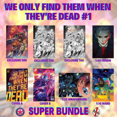 WE ONLY FIND THEM WHEN THEY’RE DEAD #1 JONBOY MEYERS Super Bundle Of 8 Covers