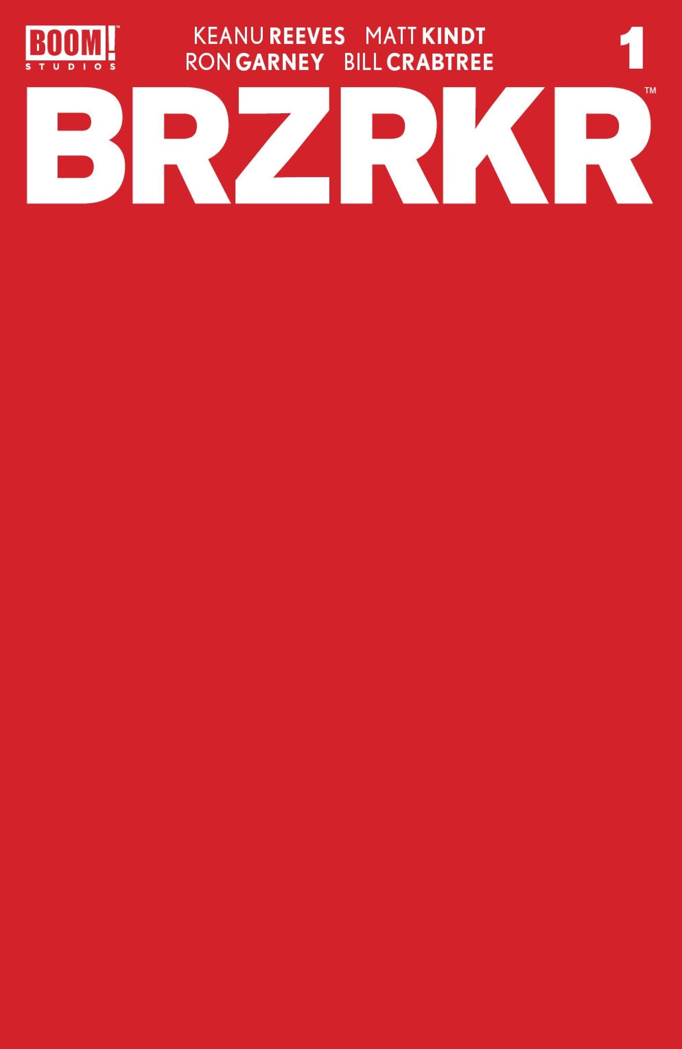 BRZRKR #1 1:10 RED BLANK SKETCH Variant Cover F