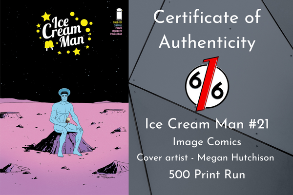 ICE CREAM MAN #21 MEGAN HUTCHISON Exclusive Variant Ltd 500 COA