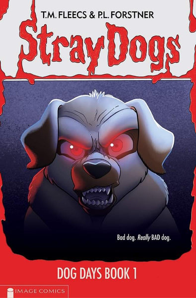 GOOSEBUMPS HOMAGE VARIANT SET DOT #14 & Stray Dogs Dog Days #1 LTD 600 COA