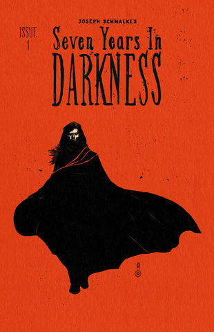 SEVEN YEARS IN DARKNESS #1 JOSEPH SCHMALKE Main Cover