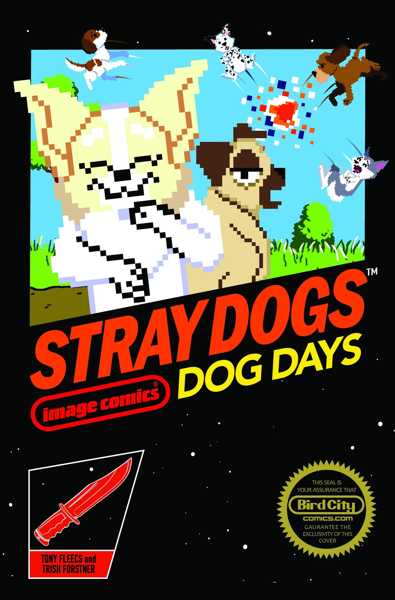 STRAY DOGS DOG DAYS TRISH FORSTNER & TONY FLEECS 616 Exclusive Trade Paperback LTD 300 